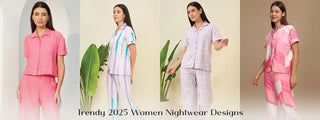 Trendy 2025 Women Nightwear Designs: Styles Every Woman Must Own