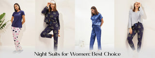 Night Suits for Women: Best Choice for Comfort